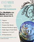 Better Buddahs | Cucumber Melon | All Natural Whipped Body Butter